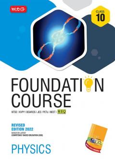 Physics Foundation Course for JEE/NEET/Olympiad/NTSE : Class 10