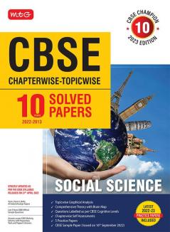 MTG CBSE 10 Years Chapterwise Topicwise Solved Papers Class 10 Social Science- CBSE Champion For Exam 2023 (Strictly Updated As Per The CBSE Syllabus) (Paperback MTG Editorial Board)