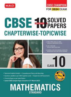 MTG CBSE 10 Years Chapterwise Topicwise Solved Papers Class 10 Mathematics Standard Book - CBSE Champion For 2024 Exam | CBSE Question Bank With Sample Papers (Based on Latest Pattern)