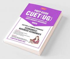 MTG CUET UG Prep Guide For Economics / Business Economics (Section II : Domain Commerce) - CUET Practice Papers with OMR Sheet (Strictly Based on Latest CUET-UG Exam Pattern 2022)
