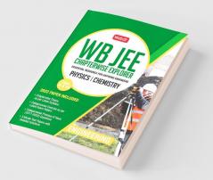 MTG WB JEE Chapterwise Explorer Physics and Chemistry - WB JEE Engineering Previous Years Solved Papers For 2023 Exam
