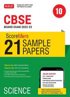 MTG CBSE ScoreMore 21 Sample Papers Class 10 Science Book For 2023 Board Exam (Based on Latest CBSE Sample Paper Released on 16th Sep)