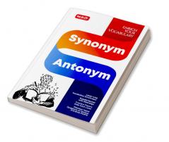 MTG Synonym and Antonym Book - Enrich Your Vocabulary Also Available Practice Papers & Previous Years Questions of Various Competitive Exams
