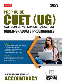 MTG Prep Guide CUET (UG) Common University Entrance Test Chapterwise Question Bank Accountancy With Practice Papers | Section-II Domain Entrance Exam Preparation Book 2023