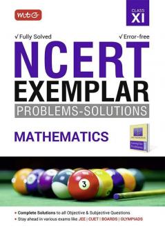 MTG NCERT Exemplar Problem Solutions Mathematics Class 11 - Complete Solution to all Objective & Subjective Questions