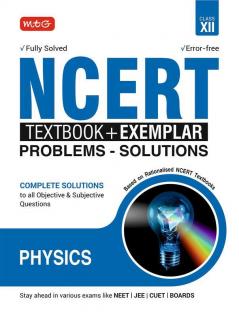 NCERT Textbook  + Exemplar Problem Solutions Physics Class 12