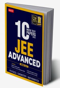 MTG JEE Advanced 10 Mock Test Papers (Paper-1 & Paper-2) Physics Chemistry Mathematics - JEE Advanced Sample Paper For 2023
