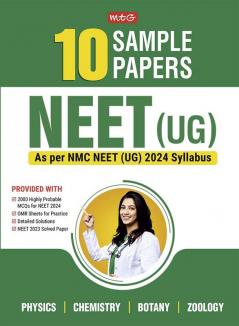 MTG NEET 10 Sample Papers as per NMC NEET UG 2024 Syallabus | NEET Mock Test Papers with OMR Sheet