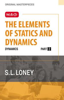 MTG The Elements of Statics and Dynamics Part-2 Book