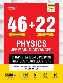 46 + 22 Years Chapterwise Topicwise Solutions Physics for JEE (Adv + Main)