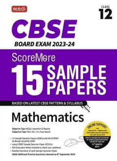 MTG CBSE ScoreMore 15 Sample Question Papers Class 12 Mathematics Book For 2024 Board Exam