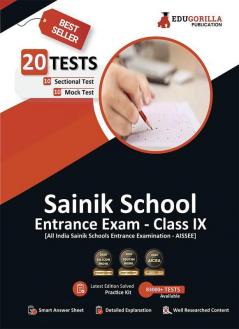 Sainik School Entrance Exam Class IX Book 2023 - 10 Mock Tests and 10 Sectional Tests (1800 Solved Objective Questions) with Free Access to Online Tests