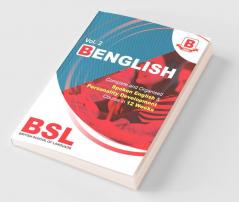 B ENGLISH: Complete and Organised Spoken English & Personality Development Course in 12 Weeks (Volume-2)