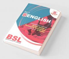B ENGLISH: Complete and Organised Spoken English & Personality Development Course in 12 Weeks (Volume-3)