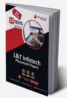 Larsen and Toubro (L&T) Infotech Placement Papers Prep Book 2023 - 10 Full Length Mock Tests (Solved Objective Questions) with Free Access to Online Tests