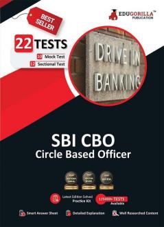 SBI CBO Exam 2023 : Circle Based Officer (English Edition) - 10 Mock Tests and 12 Sectional Tests (1500+ Solved Questions) with Free Access to Online Tests
