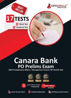 Canara Bank PO Prelims (IBPS CRP PO/MT XIII) Exam 2023 (English Edition) - 8 Mock Tests and 9 Sectional Tests (1100 Solved Questions) with Free Access to Online Tests