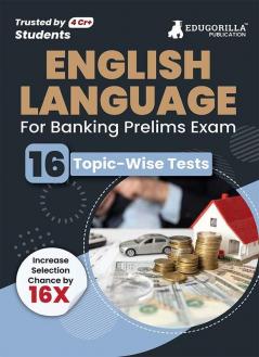 English Language For Banking Prelims Exam 2023 (English Edition) - Solved 16 Topic-wise Tests For SBI/IBPS/RBI/IDBI Bank/Nabard/Clerk/PO with Free Access To Online Tests