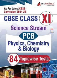 EduGorilla CBSE Board Class XI (Science-PCB) Exam 2023 - 29 Solved MCQ Practice Tests For Physics Chemistry and Biology with Free Access to Online Tests