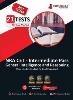 NRA CET 12th Pass General Intelligence and Reasoning 2023 (English Edition) - 21 Topic-wise Solved Tests (Common Eligibility Test) with Free Access to Online Tests