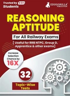 Reasoning Ability For Railway Book 2023 (English Edition) - 32 Solved Topic-wise Tests Useful for NTPC Group D ALP Paramedical Apprentice with Free Access to Online Tests