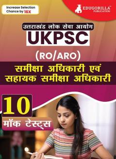 UKPSC RO/ARO Exam Prep Book 2024 (Hindi Edition) | Review Officer and Assistant Review Officer | 10 Full Length Mock Tests (2000 Solved Questions) with Free Access to Online Tests