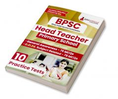 BPSC Primary School Head Teacher Recruitment Exam 2022 | 1500+ Solved Questions [10 Full-Length Mock Tests] | Free Access to Online Tests