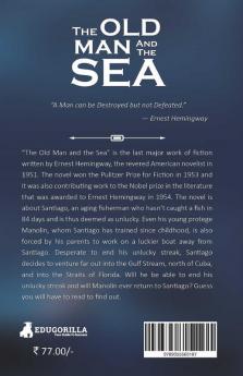 The Old Man and the Sea: Ernest Hemingway's tale of the Sea