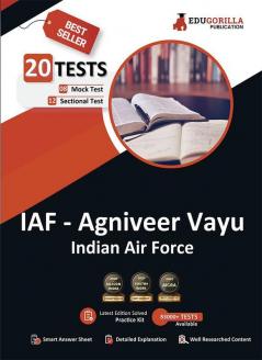 Indian Air Force - Agniveer Vayu Exam Prep Book 2024 (English Edition) - IAF Agnipath Scheme | 8 Mock Tests and 12 Sectional Tests (1100 Solved Questions) with Free Access to Online Tests