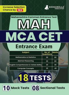 MAH CET MCA Entrance Exam 2024 (Maharashtra Common Entrance Test) - 10 Full Length Mock Tests and 8 Sectional Tests (1200 Solved MCQs) with Free Access to Online Tests