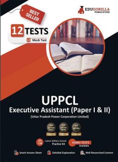 UPPCL Executive Assistant (Paper I and II) Book 2023 (English Edition) - 12 Full Length Mock Tests (1300 Solved Questions) with Free Access to Online Tests
