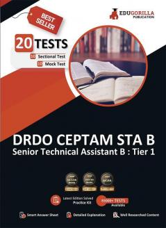 DRDO CEPTAM 10 (Senior Technical Assistant) STA B Tier 1 Book 2023 (English Edition) - 10 Mock Tests and 10 Sectional Tests (1400 Solved MCQ) with Free Access to Online Tests