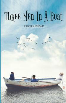 Three Men in a Boat: Ambitious but Inept