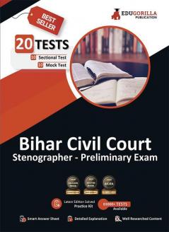 Bihar Civil Court Stenographer Prelims Exam 2023 (English Edition) - 10 Full Length Mock Tests and 10 Sectional Tests (1000 Solved Questions) with Free Access to Online Tests