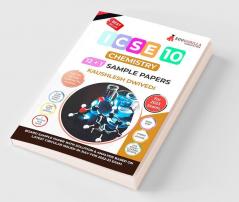 ICSE Class X - Chemistry Sample Paper Book | 12 +1 Sample Paper | According to the latest syllabus prescribed by CISCE