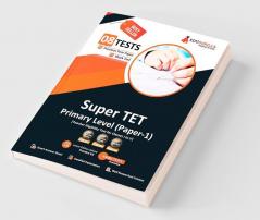 Super TET Primary Level (Paper-1) Book 2023 (English Edition) - 7 Mock Tests and 1 Previous Year Paper (1300 Solved Questions) with Free Access to Online Tests