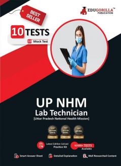 UP NHM Lab Technician Book 2023 (English Edition) - 10 Full Length Mock Tests (1000 Solved Questions) with Free Access to Online Tests