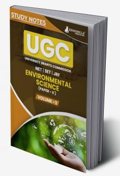 UGC NET Paper II Environmental Sciences (Vol 3) Topic-wise Notes (English Edition) | A Complete Preparation Study Notes with Solved MCQs