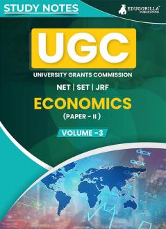 UGC NET Paper II Economics (Vol 3) Topic-wise Notes (English Edition) | A Complete Preparation Study Notes with Solved MCQs