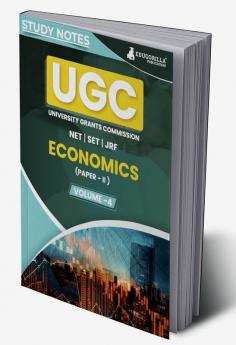 UGC NET Paper II Economics (Vol 4) Topic-wise Notes (English Edition) | A Complete Preparation Study Notes with Solved MCQs