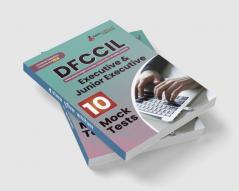 DFCCIL Executive and Junior Executive Book 2023 (English Edition): Dedicated Freight Corridor Corporation of India - 10 Full Length Mock Tests with Free Access to Online Tests