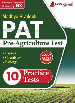 MP PAT: Pre Agriculture Test PCB Book (English Edition) 2023 | Physics Chemistry and Biology | 10 Full Practice Tests with Free Access To Online Tests