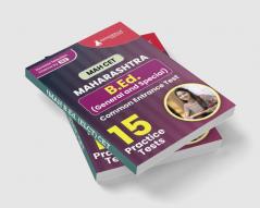 MAH-B.Ed. (General & Special) CET Exam Prep Book 2023 | Maharashtra - Common Entrance Test | 15 Full Practice Tests (1500 Solved Questions) with Free Access To Online Tests