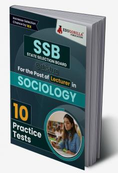 SSB Odisha Lecturer Sociology Exam Book 2023 (English Edition) | State Selection Board | 10 Practice Tests (1000 Solved MCQs) with Free Access To Online Tests