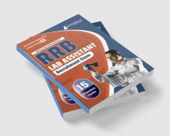 RRB Lab Assistant Recruitment Exam Book 2023 (English Edition) | Railway Recruitment Board | 15 Practice Tests (1500 Solved MCQs) with Free Access To Online Tests