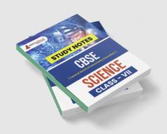 CBSE (Central Board of Secondary Education) Class VII - Science Topic-wise Notes | A Complete Preparation Study Notes with Solved MCQs