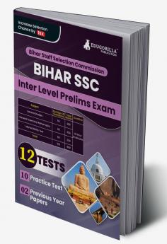 BSSC Inter Level Prelims Exam Book 2023 (English Edition) | Bihar Staff Selection Commission | 10 Practice Tests and 2 Previous Year Papers ( 1800+ Solved MCQs) with Free Access To Online Tests