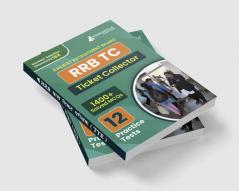 RRB TC : Ticket Collector Recruitment Exam Book 2023 (English Edition) | Railway Recruitment Board | 12 Practice Tests (1400 Solved MCQs) with Free Access To Online Tests