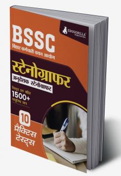 BSSC Stenographer/Instructor (Hindi Edition) Exam Book 2023 - Bihar Staff Selection Commission | 10 Full Practice Tests with Free Access To Online Tests