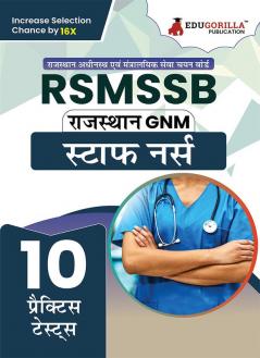 RSMSSB GNM - Staff Nurse (Hindi Edition) Exam Book | Rajasthan Staff Selection Board | 10 Full Practice Tests with Free Access To Online Tests